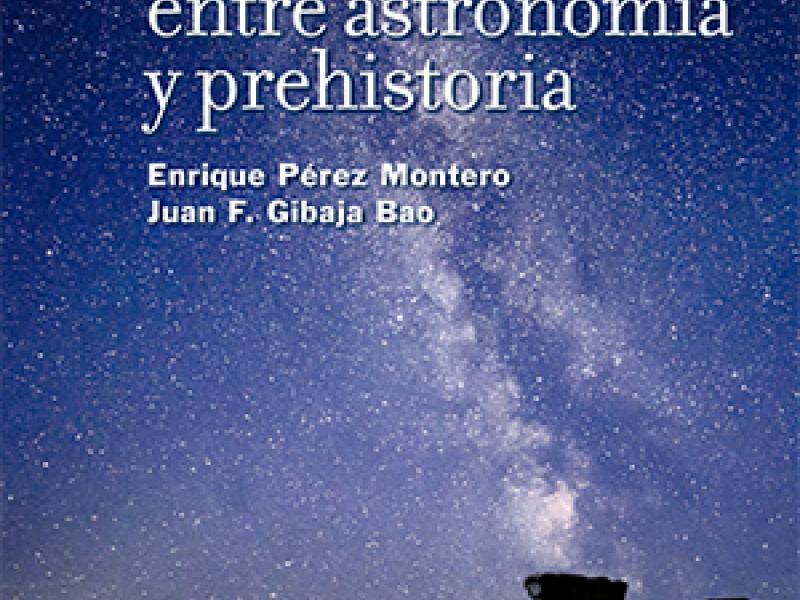 Encuentros temporales entre astronomía y prehistoria 