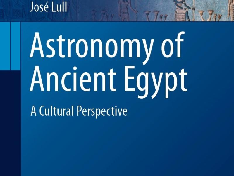 Astronomy of Ancient Egypt  A Cultural Perspective
