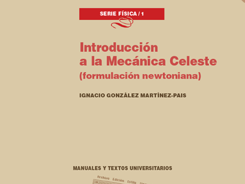 Introducción a la Mecánica Celeste (formulación newtoniana)