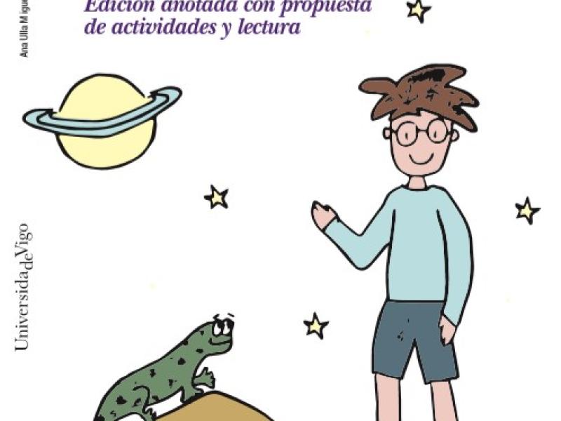 Desde el jardín, las estrellas. Edición anotada con propuesta de actividades y lectura