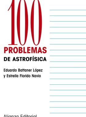 100 Problemas de astrofísica