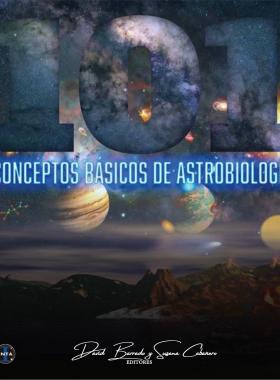 101 conceptos básicos de Astrobiología