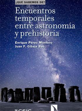 Encuentros temporales entre astronomía y prehistoria 
