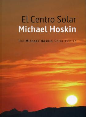 El centro solar Michael Hoskin
