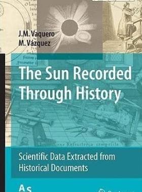 The Sun Recorded Through History