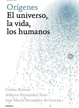 El universo, la vida, los humanos
